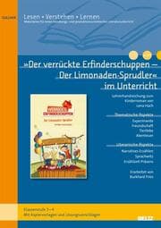 Cover von 'Der verrückte Erfinderschuppen - Der Limonadensprudler' im Unterricht