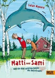 Cover von Matti und Sami und die drei größten Fehler des Universums