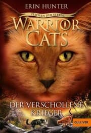 Cover von Warrior Cats - Zeichen der Sterne. Der verschollene Krieger