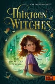 Cover von Thirteen Witches - Palast der Träume