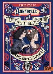 Cover von Annabelle und die unglaubliche Reise nach Unter-London