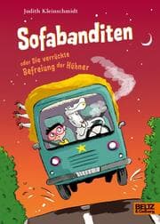 Cover von Sofabanditen oder Die verrückte Befreiung der Hühner