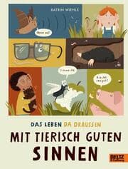Cover von Mit tierisch guten Sinnen