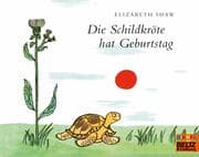 Cover von Die Schildkröte hat Geburtstag