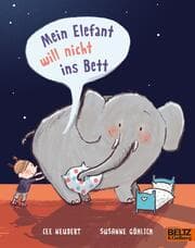 Cover von Mein Elefant will nicht ins Bett