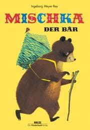 Cover von Mischka, der Bär