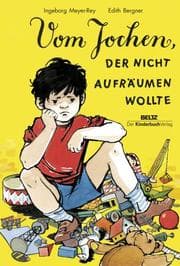 Cover von Vom Jochen, der nicht aufräumen wollte