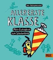 Cover of Allererste Klasse. Mein Eintragbuch zum Schulanfang
