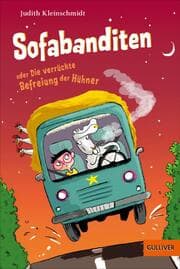 Cover von Sofabanditen oder Die verrückte Befreiung der Hühner