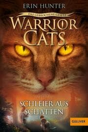 Cover von Warrior Cats - Das gebrochene Gesetz: Schleier aus Schatten