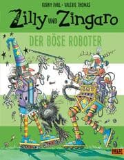 Cover von Zilly und Zingaro - Der böse Roboter