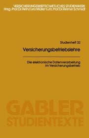 Cover von Die elektronische Datenverarbeitung im Versicherungsbetrieb