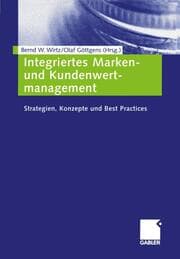 Cover von Integriertes Marken- und Kundenwertmanagement