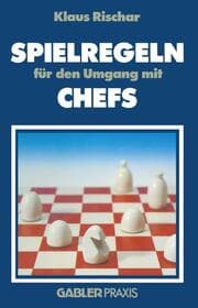 Cover von Spielregeln für den Umgang mit Chefs