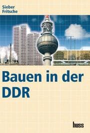 Cover von Bauen in der DDR