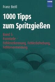 Cover von 1000 Tipps zum Spritzgießen 5
