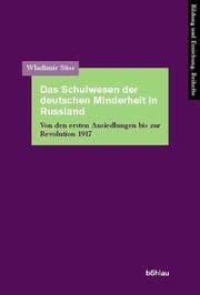 Cover von Das Schulwesen der deutschen Minderheit in Russland