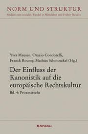 Cover von Der Einfluss der Kanonistik auf die europäische Rechtskultur