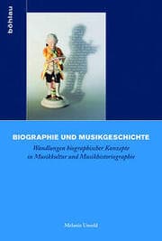 Cover von Biographie und Musikgeschichte
