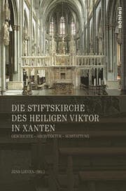 Cover von Die Stiftskirche des heiligen Viktor in Xanten