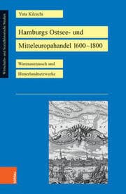 Cover von Hamburgs Ostsee- und Mitteleuropahandel 1600-1800