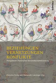 Cover von Beziehungen - Vernetzungen - Konflikte