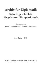Cover von Archiv für Diplomatik, Schriftgeschichte, Siegel- und Wappenkunde