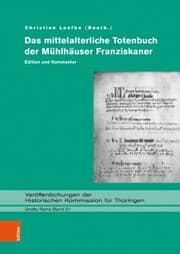 Cover von Das mittelalterliche Totenbuch der Mühlhäuser Franziskaner