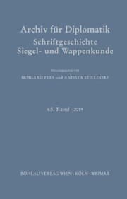 Cover von Archiv für Diplomatik, Schriftgeschichte, Siegel- und Wappenkunde
