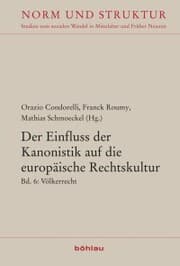 Cover von Der Einfluss der Kanonistik auf die europäische Rechtskultur