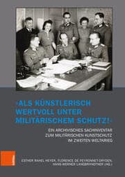 Cover von 'Als künstlerisch wertvoll unter militärischem Schutz!'