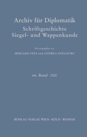 Cover von Archiv für Diplomatik, Schriftgeschichte, Siegel- und Wappenkunde