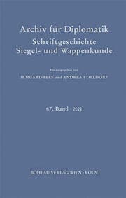 Cover von Archiv für Diplomatik, Schriftgeschichte, Siegel- und Wappenkunde