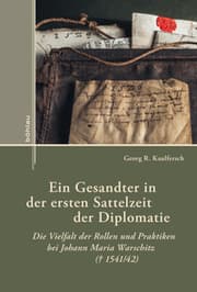 Cover von Ein Gesandter in der ersten Sattelzeit der Diplomatie