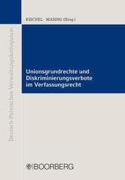 Cover von Unionsgrundrechte und Diskriminierungsverbote im Verfassungsrecht