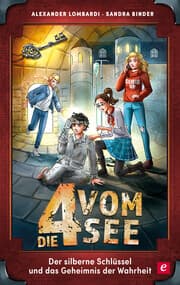 Cover von Der silberne Schlüssel und das Geheimnis der Wahrheit
