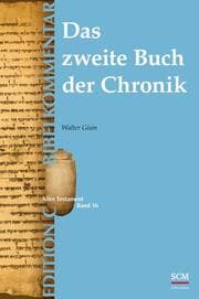 Cover von Das zweite Buch der Chronik (Edition C/AT/Band 16)
