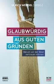 Cover von Glaubwürdig aus guten Gründen