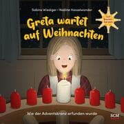Cover von Greta wartet auf Weihnachten - Wie der Adventskranz erfunden wurde