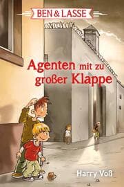Cover von Ben & Lasse - Agenten mit zu großer Klappe