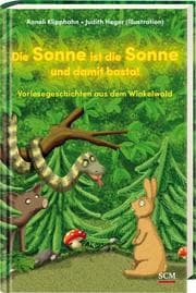 Cover von Die Sonne ist die Sonne und damit basta!