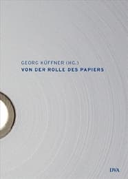 Cover von Von der Rolle des Papiers