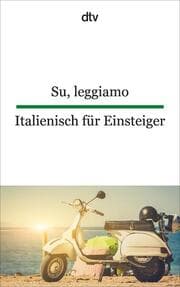 Cover von Su, leggiamo - Italienisch für Einsteiger