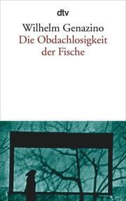 Cover von Die Obdachlosigkeit der Fische