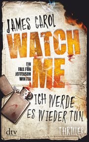 Cover von Watch Me - Ich werde es wieder tun