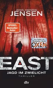Cover von EAST. Jagd im Zwielicht