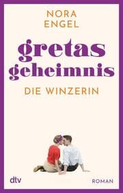 Cover von Die Winzerin 2 - Gretas Geheimnis