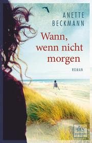 Cover von Wann, wenn nicht morgen