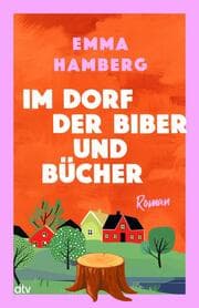 Cover von Im Dorf der Biber und Bücher