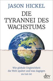 Cover von Die Tyrannei des Wachstums